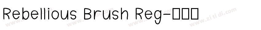 Rebellious Brush Reg字体转换